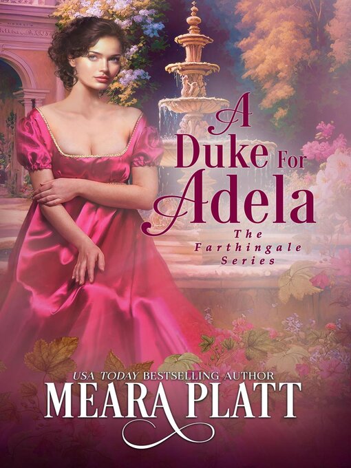 Title details for A Duke for Adela by Meara Platt - Available